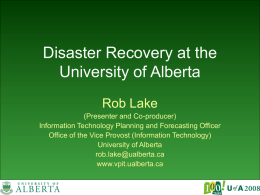 Disaster Recovery at the University of Alberta