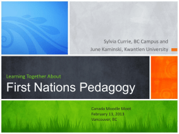 Learning Together AboutFirst Nations Pedagogy