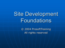 Site Development Foundations