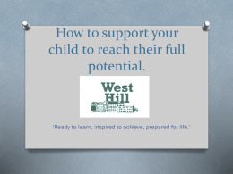How to support your child to reach their full potential.