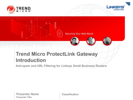 Trend Micro ProtectLink Gateway Introduction