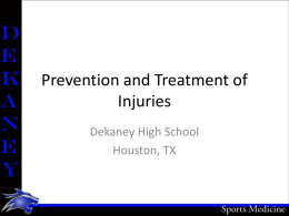 Prevention and Treatment of Injuries