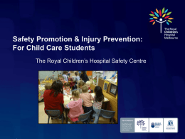 Safety Promotion & Injury Prevention: For Child Care Students
