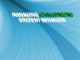 Managing a Critical Mass of Difficult Students