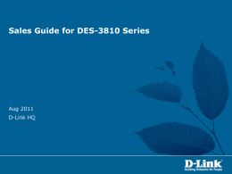 DES-3810 Series Sales Guide