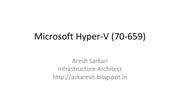 Microsoft IT Camps - Virtualization - Hyper-V