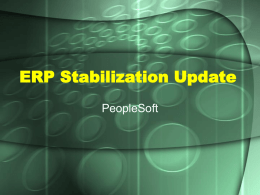 ERP Stabilization Update