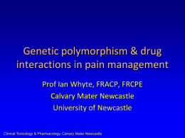 Genetic polymorphism and drug interactions: their