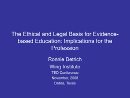 The Ethical and Legal Basis for Evidence