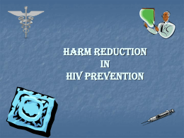 HIV Prevention & Harm Reduction