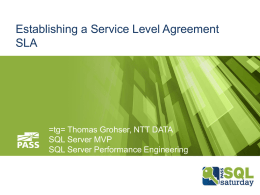 Establishing a Service Level Agreement SLA
