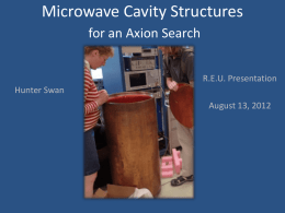 Microwave Cavity Structures for an Axion Search