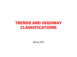 HIGHWAY FUNCTIONS: Systems and Classifications