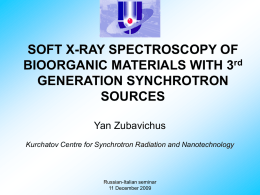 NEXAFS SPECTROSCOPY OF BIOLOGICAL MOLECULES: &hellip;