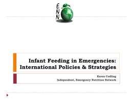 Infant Feeding in Emergencies: International Policies and