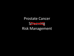 Prostate Cancer Risk Management