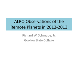 ALPO Observations of the Remote Planets in 2012-2013