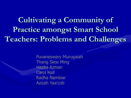 Cultivating a Community of Practice amongst Smart School