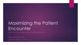 Maximizing the Patient Encounter
