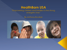 HealthBarn USA - Anthony Escobar's Online Portfolio