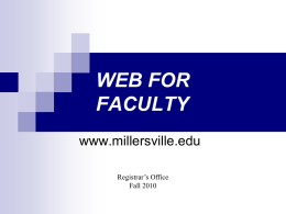 WEB FOR FACULTY - Millersville University of Pennsylvania