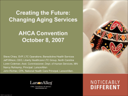 Creating the Future: Changing Aging Services