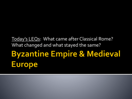 Period 3 _ ppt 3 _ Byzantine Empire _ Medieval Europe