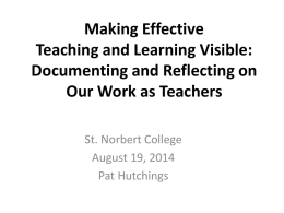 Making Effective Teaching and Learning Visible