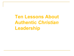 Ten Lessons I have Learned About Effective Christian