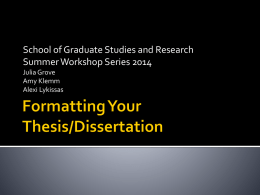 Formatting Your Thesis/Dissertation