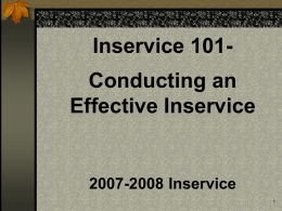 Conducting an Effective Inservice Presentation Draft