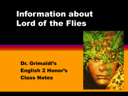 Lord of the Flies - Coach Brett's 10th Grade Literature