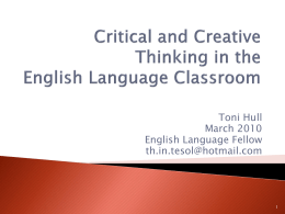 Critical and Creative Thinking in the English Classroom