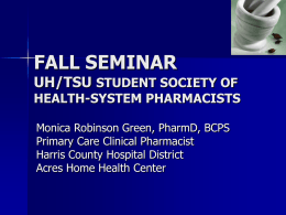 FALL SEMINAR UH/TSU STUDENT SOCIETY OF HEALTH