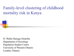 CHANGING CHILDHOOD MORTALITY CONDITIONS IN KENYA: …