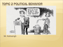 Topic 2 political behavior - South Dade Senior High School