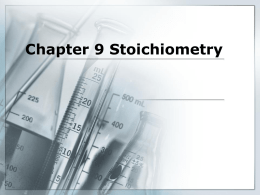Chapter 9 Stoichiometry - Las Lomas Science Home Page