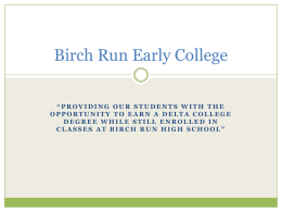 Birch Run Early College