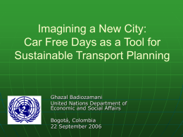 The UN Car Free Days series: On the Road to Sustainability