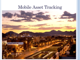 MOBILE ASSET TRACKING - University of Arizona