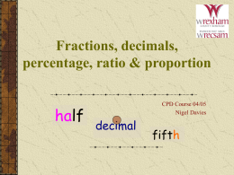 Fractions, decimals, percentage, ratio & proportion