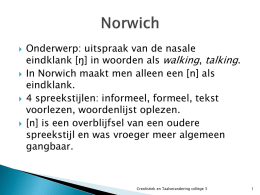 Norwich (Trudgill) - Universiteit Utrecht