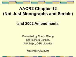 AACR2 Chapter 12 (Not Just Monographs and Serials) and