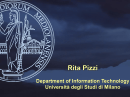 Rita Pizzi Dipartimento di Tecnologie dell’Informazione