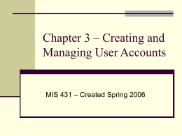 Chapter 3 – Creating and Managing User Accounts