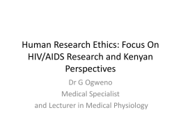 Human Research Ethics: Focus On HIV/AIDS Research and