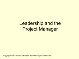 Leadership and the Project Manager
