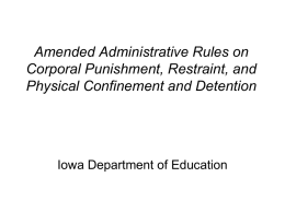 Corporal Punishment Restraint Physical Confinement and