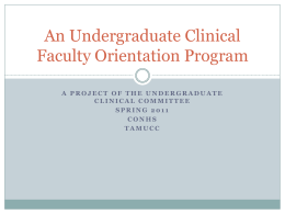 An Undergraduate Clinical Faculty Orientation Program