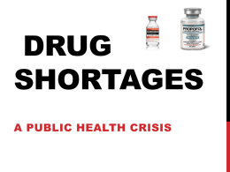 The Drug Shortage